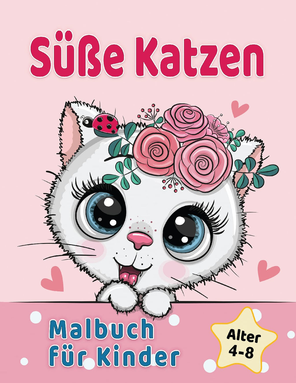 Süße Katzen Malbuch für Kinder 4-8 Jahren