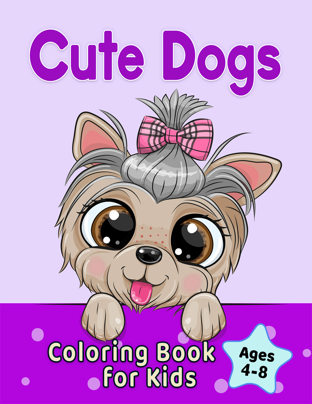 cute dogs coloring book for kids ages 4-8