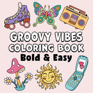 groovy vibes retro bold and easy coloring book large print colouring pages