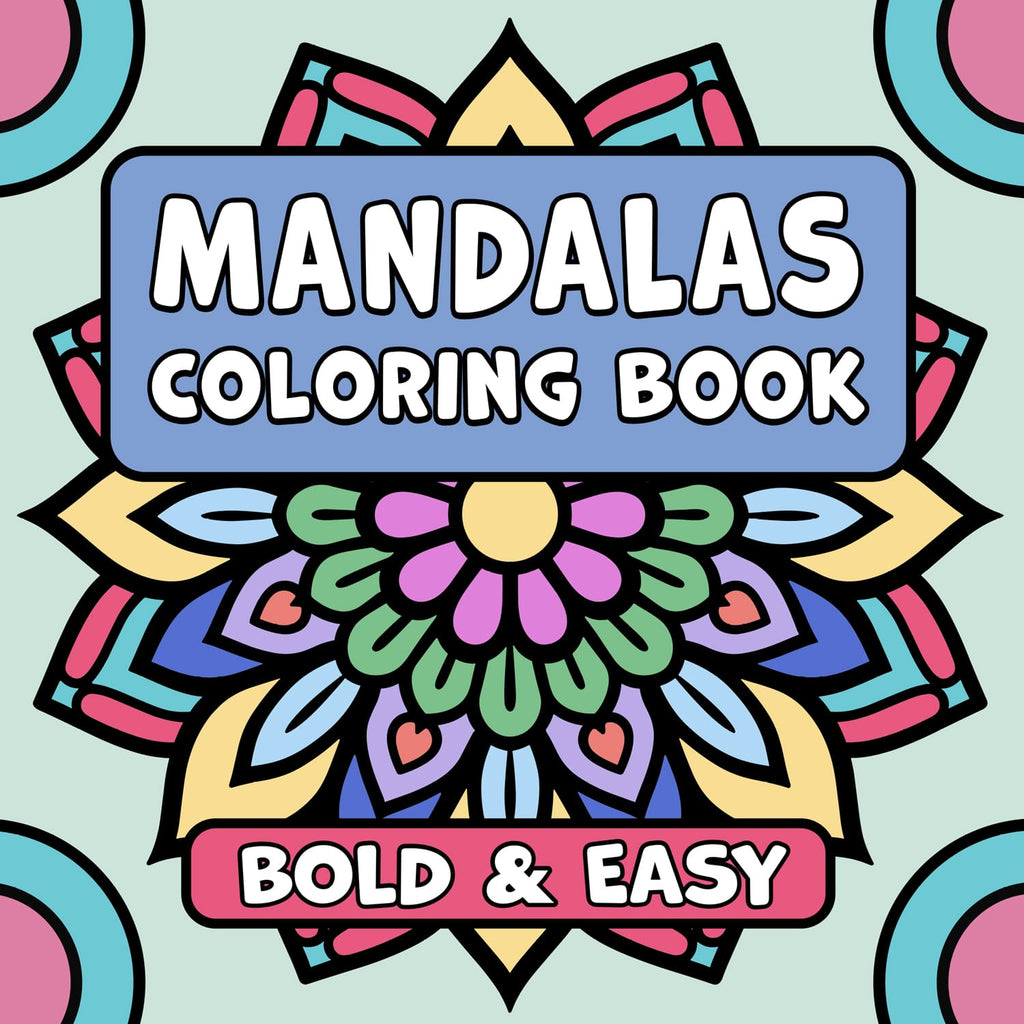 mandalas bold and easy coloring book large print colouring pages