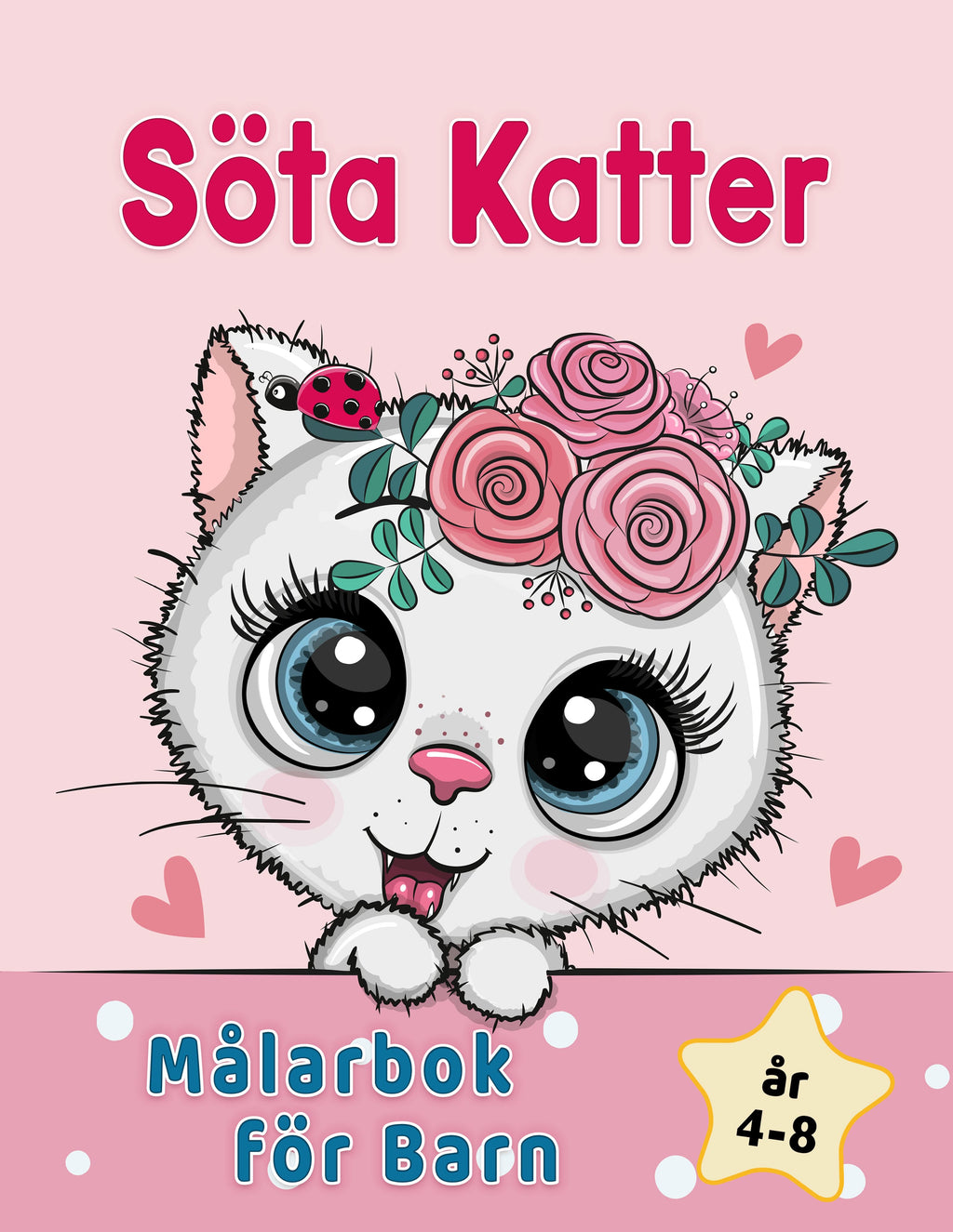 Söta Katter Målarbok För Barn 4-8 år