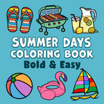 summer bold and easy coloring book large print colouring pages for adults