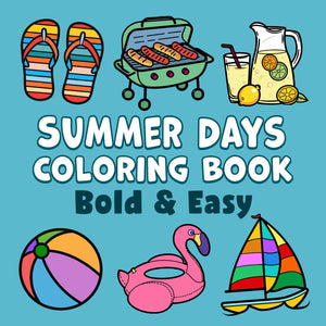 summer bold and easy coloring book large print colouring pages for adults